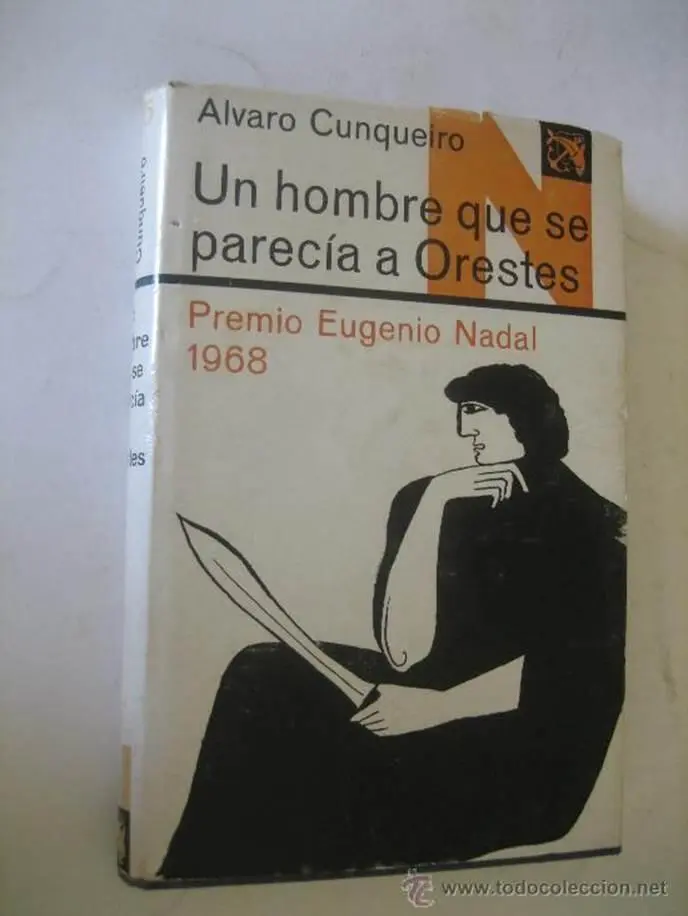 Álvaro Cunqueiro Un Hombre Que Se Parecía A Orestes Ha llegado un hombre - фото 1