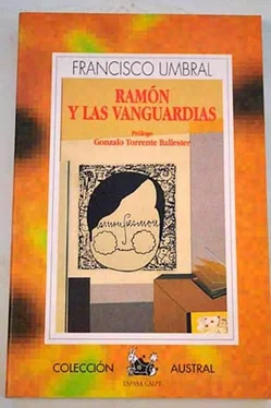 Francisco Umbral Ramón Y Las Vanguardias обложка книги