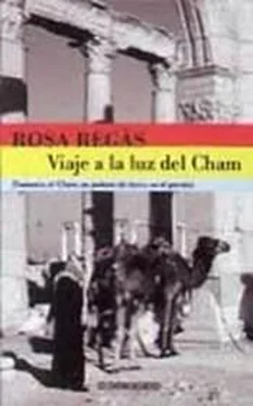 Rosa Regàs Viaje a la luz del Cham обложка книги