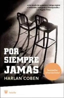 Harlan Coben Por siempre jamás Translator Francisco Martin A ma vie de - фото 1