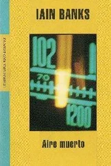 Iain Banks - Aire muerto
