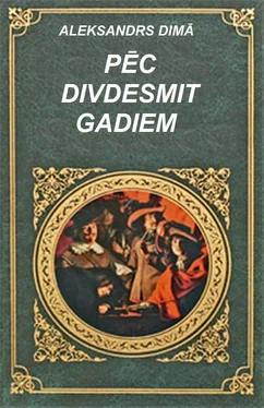 Aleksandrs Dimā (tēvs) PĒC DIVDESMIT GADIEM-1 DAĻA обложка книги