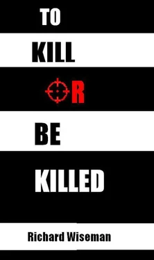 Richard Wiseman To Kill Or Be Killed обложка книги