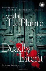 Lynda La Plante - Deadly Intent