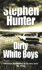 Stephen Hunter - Dirty White Boys