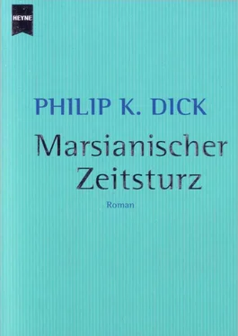 Philip Dick Marsianischer Zeitsturz обложка книги