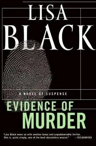 Lisa Black Evidence of Murder The second book in the Theresa MacLean series - фото 1