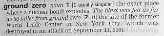 ground zero noun 1 исчисляемое существительное обычно в единственном - фото 11