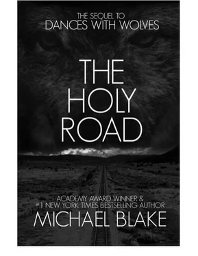 Michael Blake The Holy Road обложка книги