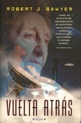 Robert Sawyer - Vuelta atrás