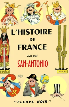 Frédéric Dard L'Histoire de France vue par San-Antonio обложка книги