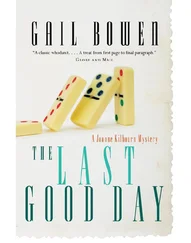Gail Bowen - The Last Good Day