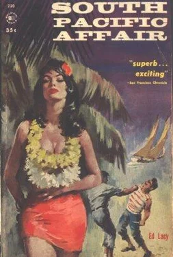 Ed Lacy South Pacific Affair
