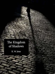 K Jeter - The Kingdom of Shadows