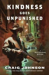 Craig Johnson - Kindness Goes Unpunished