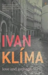 Ivan Klima - Love and Garbage