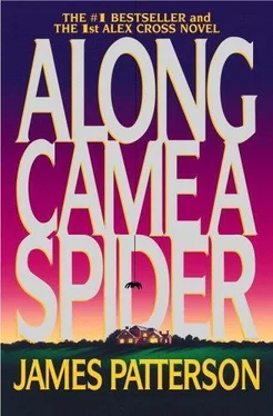 Patterson, James Alex Cross 1 - Along Came A Spider обложка книги