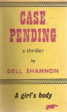 Dell Shannon Case Pending