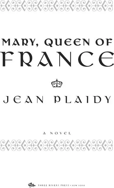 Mary Queen of France The Story of the Youngest Sister of Henry VIII - изображение 2
