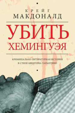 Крейг Макдоналд Убить Хемингуэя обложка книги