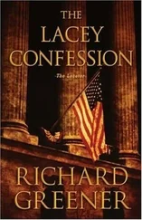 Richard Greener - The Lacey confession