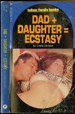 Linda Carlson Dad plus Daughter = Ecstasy обложка книги