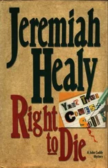 Jeremiah Healy - Right To Die