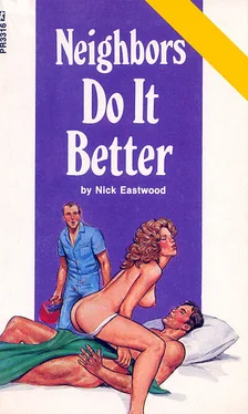 Nick Eastwood Neighbors do it better обложка книги