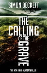 Simon Beckett - The Calling Of The Grave