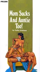 Kathy Andrews - Mom suck and auntie too!