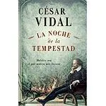 César Vidal La noche de la tempestad A mi hija Lara acompañante habitual de - фото 1