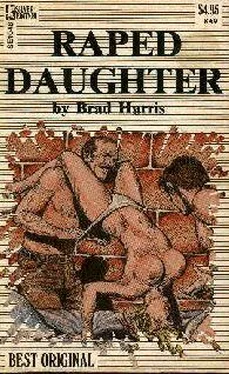 Brad Harris Raped daughter обложка книги