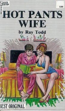 Ray Todd Hot pants wife обложка книги