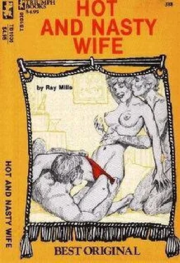 Ray Mills Hot and nasty wife обложка книги