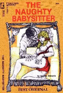 Eugene Edwards The naughty babysitter CHAPTER ONE Youre such a pretty - фото 1