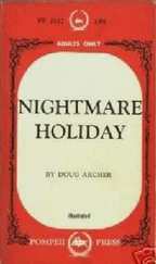 Doug Archer - Nightmare holiday