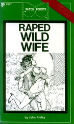 John Friday - Raped wild wife