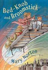 Mary Norton - Bed-Knob and Broomstick