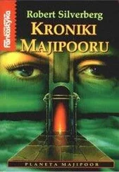 Robert Silverberg - Kroniki Majipooru
