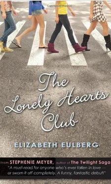 Elizabeth Eulberg The Lonely Hearts Club обложка книги