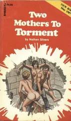Nathan Silvers - Two mothers to torment