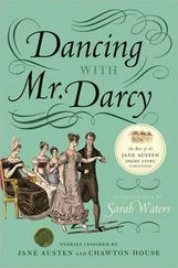 Sara Waters - Dancing with Mr Darcy - Stories Inspired by Jane Austen