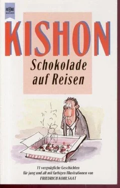 Ephraim Kishon Schokolade auf Reisen. 11 vergnügliche Geschichten für jung und alt. обложка книги