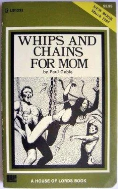 Paul Gable Whips and chains for mom обложка книги