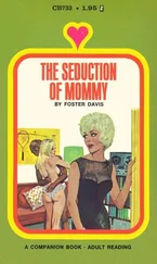 Foster Davis - The seduction of mommy
