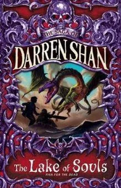 Darren Shan The Lake Of Souls обложка книги