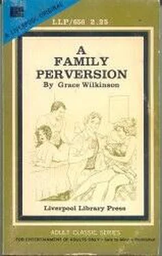 Grace Wilkinson A family perversion обложка книги