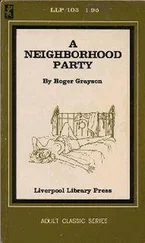 Roger Grayson - A Neighborhood Party