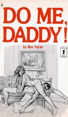 Ron Taylor Do me, Daddy! обложка книги