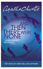 Agatha Christie - And Then There Were None